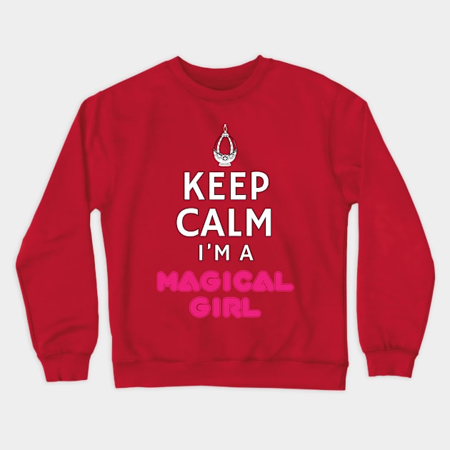 Keep Calm Magical Girl Crewneck Sweatshirt by otakuscene